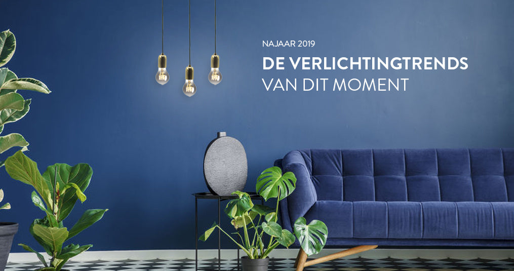 Kynda-Light-Blog-item-Verlichtingtrends-najaar-2019-header